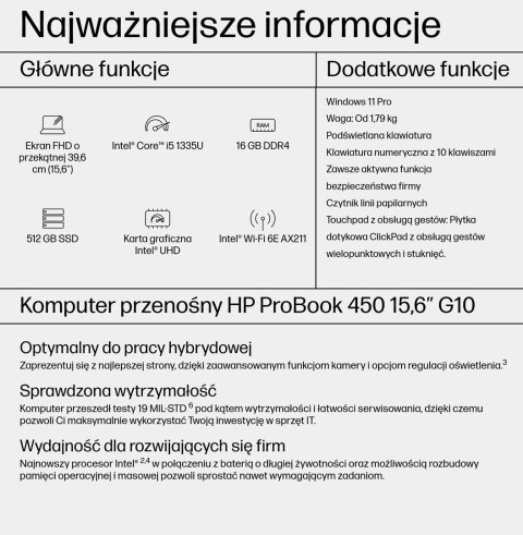 HP ProBook 450 G10 i5-1335U 15,6"FHD AG IPS 16GB SSD512 IrisXe BLK ALU 51Wh W11Pro 3Y OnSite HP ProBook 450 G10 i5-1335U 15,6"FHD AG IPS 16GB SSD512 IrisXe BLK ALU 51Wh W11Pro 3Y OnSite