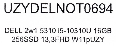 DELL LATITUDE 2w1 5310 i7-10610U 16GB 256GB SSD 13,3" FHD(dotyk) Win11pro + zasilacz UŻYWANY DELL LATITUDE 2w1 5310 i7-10610U 16GB 256GB SSD 13,3" FHD(dotyk) Win11pro + zasilacz UŻYWANY